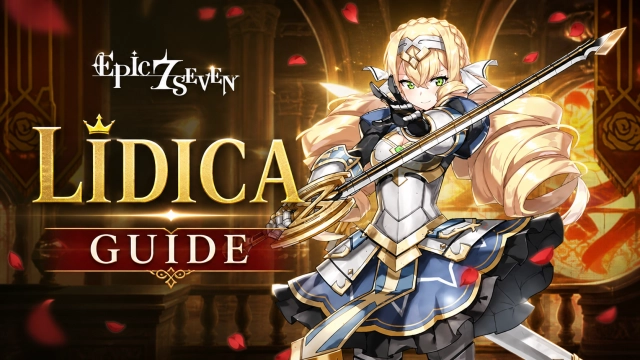 Epic Seven Lidica Guide: Best Build, Artifacts, Gear, and Team Comps 2026