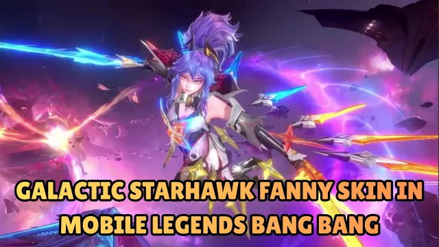 Cheapest way to Draw GALACTIC STARHAWK FANNY Skin In Mobile Legends Bang Bang
