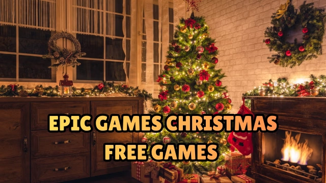 Epic Games Christmas Free Games 2025 - Top 10