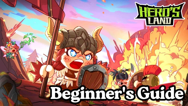HERO'S LAND Beginner's Guide, Tips and Tricks