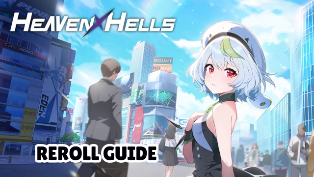 HEAVENHELLS: Anime Squad RPG Reroll Guide with Easy Steps