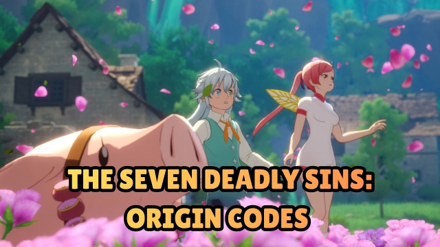 The Seven Deadly Sins: Origin Codes - March 2026