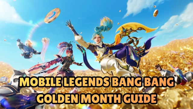 Mobile Legends Bang Bang GOLDEN MONTH Guide with Tips - 2026