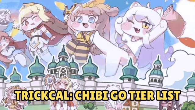 Trickcal: Chibi Go Tier List: October 2025 - Best Characters