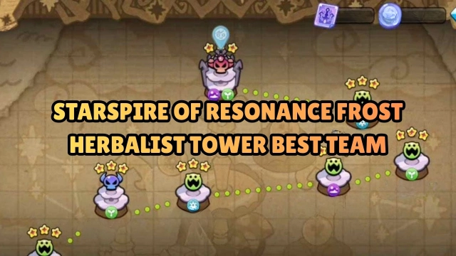 CookieRun: Kingdom Starspire of Resonance Frost Herbalist Tower Best Team 2026