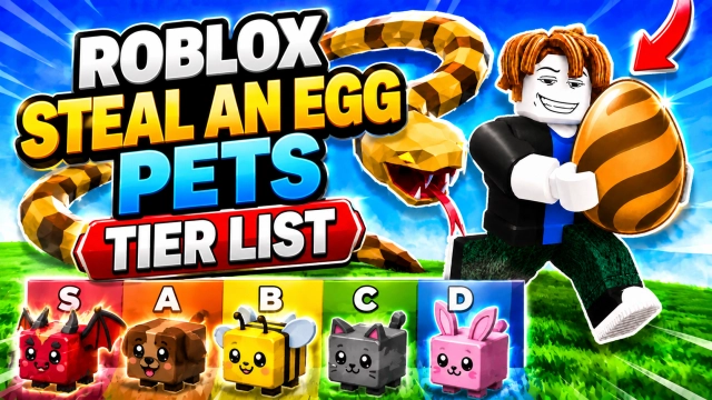 Roblox Steal an Egg Pets Tier List (August 2026) – Best Pets Ranked