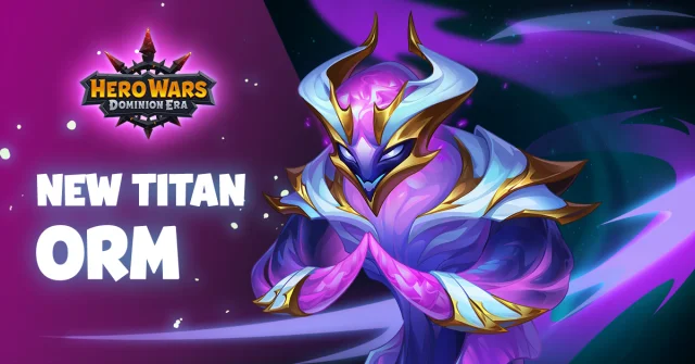 Hero Wars Orm Guide: Best Skins, Artifacts, Teams, and Counters