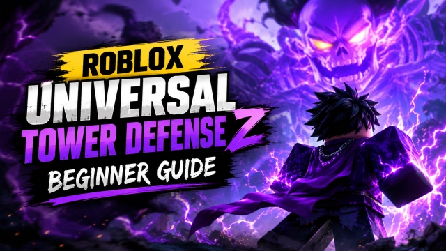 Roblox Universal Tower Defense Z Beginner Guide: Best Units, Rerolls & Farming Tips