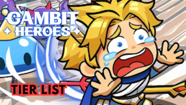 Gambit Heroes Tier List January 2026 – Best Heroes