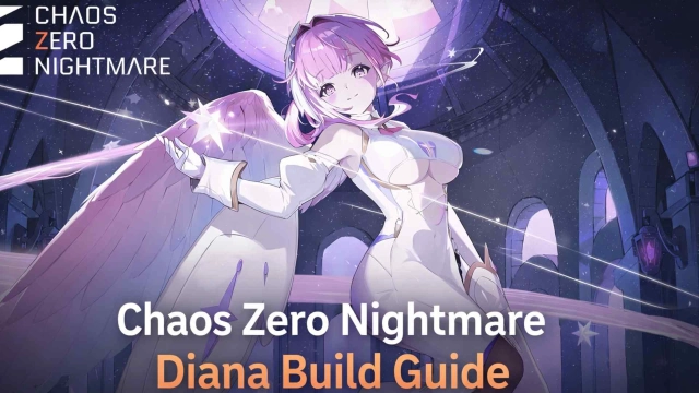Chaos Zero Nightmare Diana Build Guide: Best Builds, Teams and More