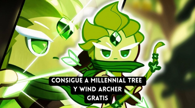 Cookie Run: Kingdom — Consigue a Millennial Tree y Wind Archer ¡GRATIS!
