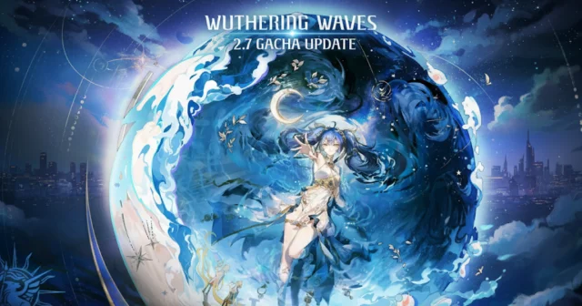 Wuwa 2.7 Gacha Update: Nuevos Banners, Ecos y Jefes que no puedes perder