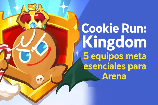 Cookie Run: Kingdom – 5 equipos meta esenciales para Arena