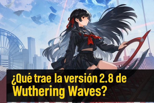 ¿Qué trae la versión 2.8 de Wuthering Waves?