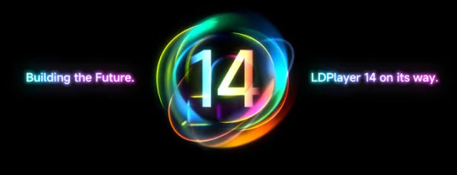 雷電模擬器 LDPlayer 14 全面升級:更高幀率、更強兼容、更順暢的PC手遊體驗