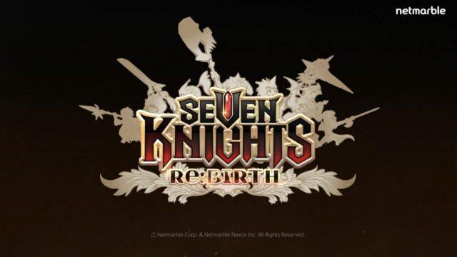 Seven Knights: Rebirth - คู่มือสำหรับมือใหม่ ที่ต้องรู้! เคล็ดลับเริ่มต้นไว เก่งทันใจ!