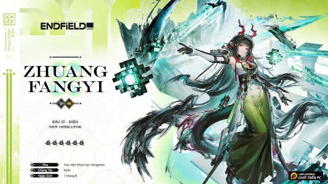 Hướng dẫn build Zhuang Fangyi Arknights: Endfield chi tiết nhất