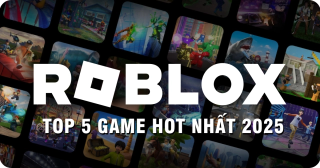 Top 5 Game Roblox Hot Nhất Năm 2025