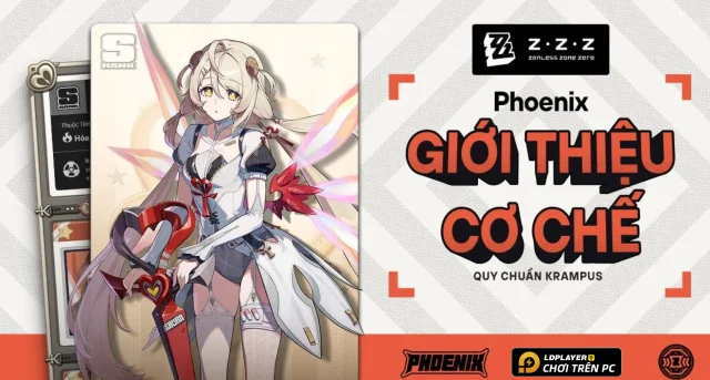 Hướng Dẫn Build Phoenix Zenless Zone Zero Chi Tiết
