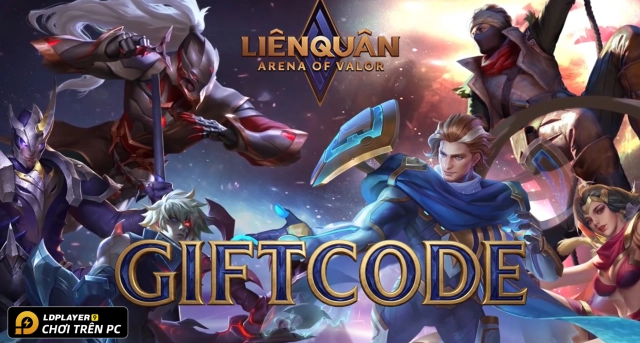 Code Liên Quân Mobile mới nhất 2026 và Hướng Dẫn Nhập Giftcode