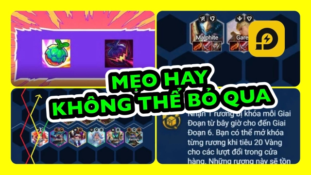 Đấu Trường Chân Lý: Mẹo Hay Không Thể Bỏ Qua ĐTCL Mùa 15