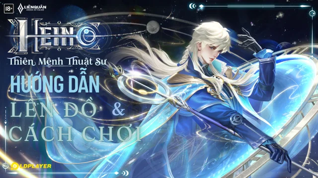 Liên Quân Mobile: Hướng dẫn chi tiết cách lên đồ và bí kíp chơi Heino dễ giành MVP