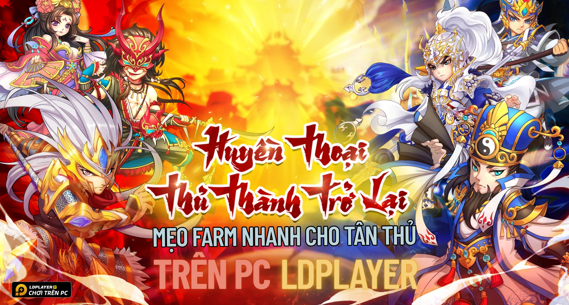 Quân Sư Thủ Thành 3Q: Mẹo cho tân thủ farm nhanh thần tốc trên PC