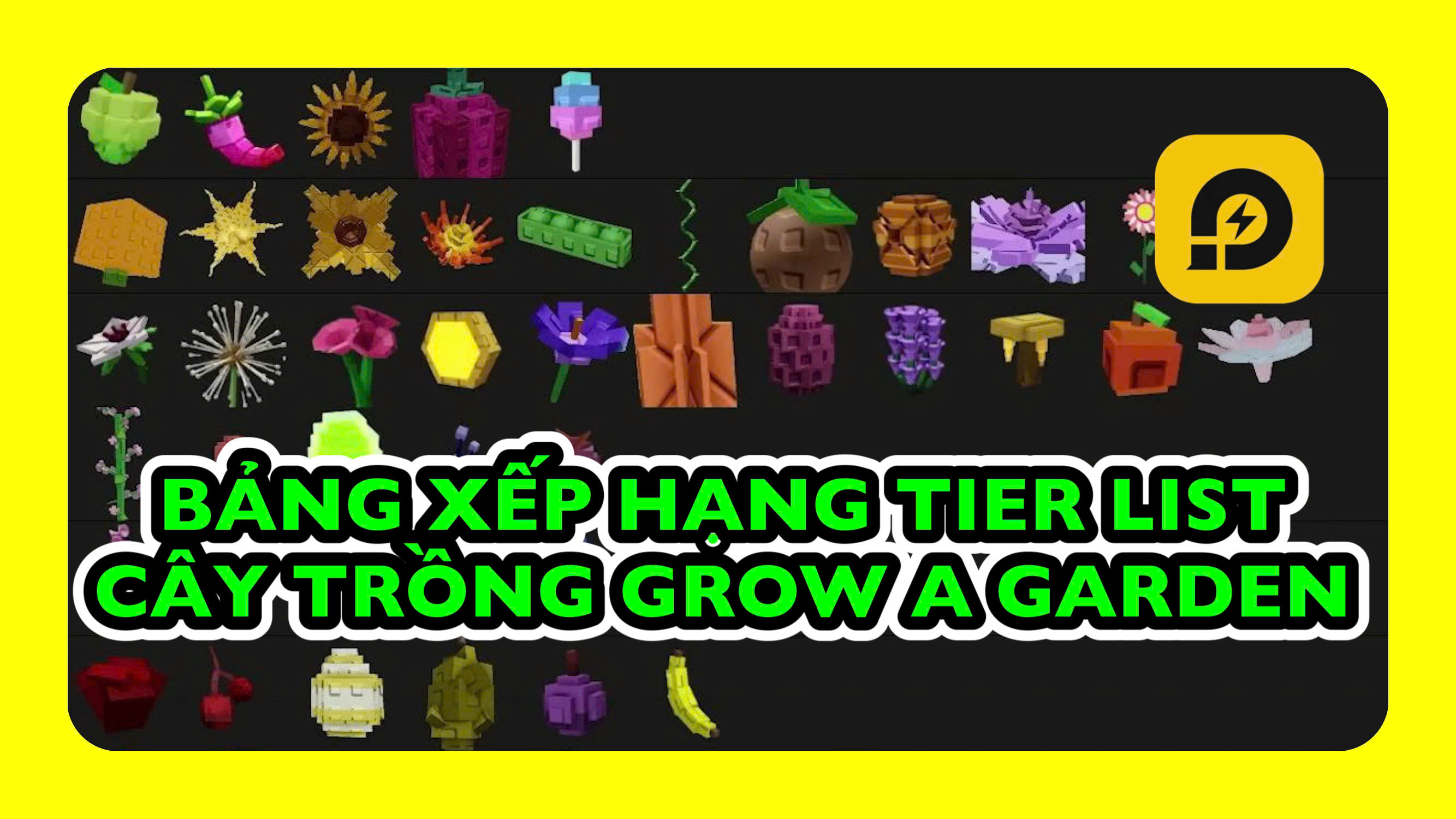 Roblox - Grow a Garden: Bảng xếp hạng cây trồng mới nhất (Tier List 2025)