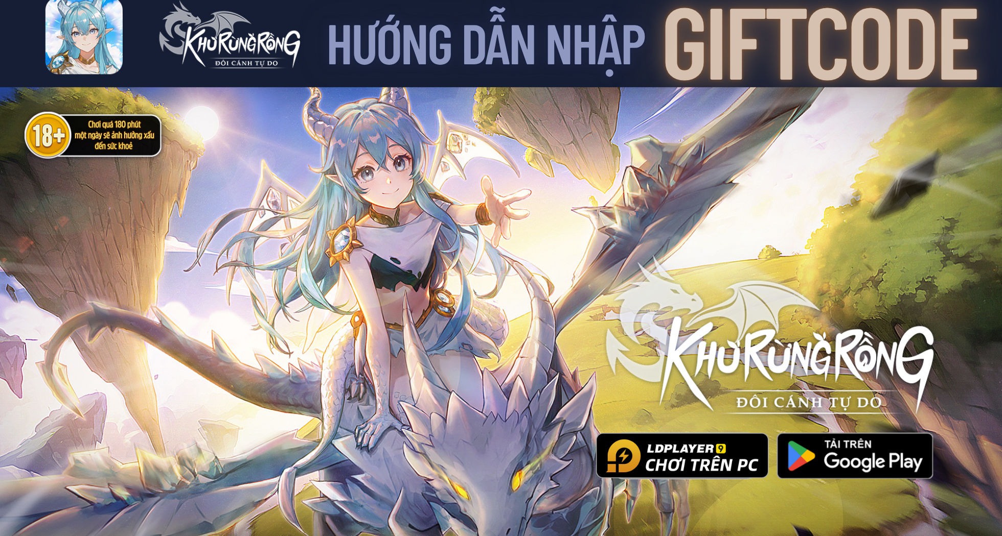 Full bộ code Khu Rừng Rồng: Đôi Cánh Tự Do - Hướng dẫn cách nhập chi tiết