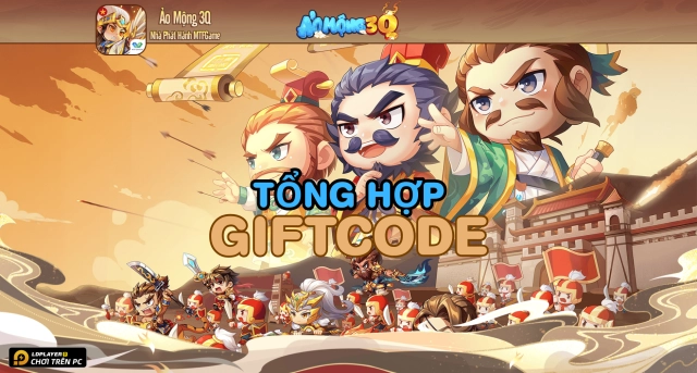 Full bộ code Ảo Mộng 3Q - Hướng dẫn cách nhập chi tiết