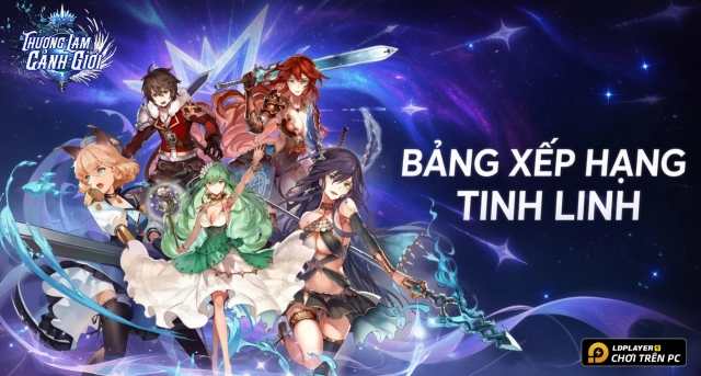 Bảng Xếp Hạng Tinh Linh Thương Lam Cảnh Giới Chi Tiết