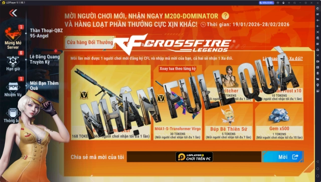 Hướng dẫn nhận full quà sự kiện Mời Bạn Thêm Quà CrossFire: Legends trên LDPlayer
