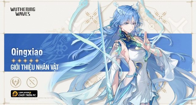 Hướng dẫn build Qingxiao Wuthering Waves chuẩn nhất