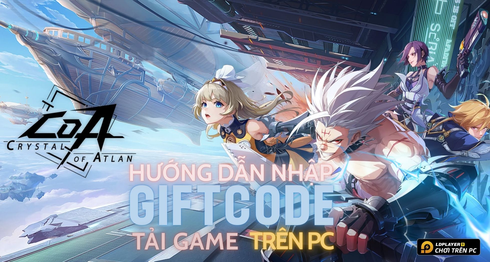 Full bộ code Crystal of Atlan - Hướng dẫn cách nhập chi tiết và Hướng dẫn cách tải game trên PC