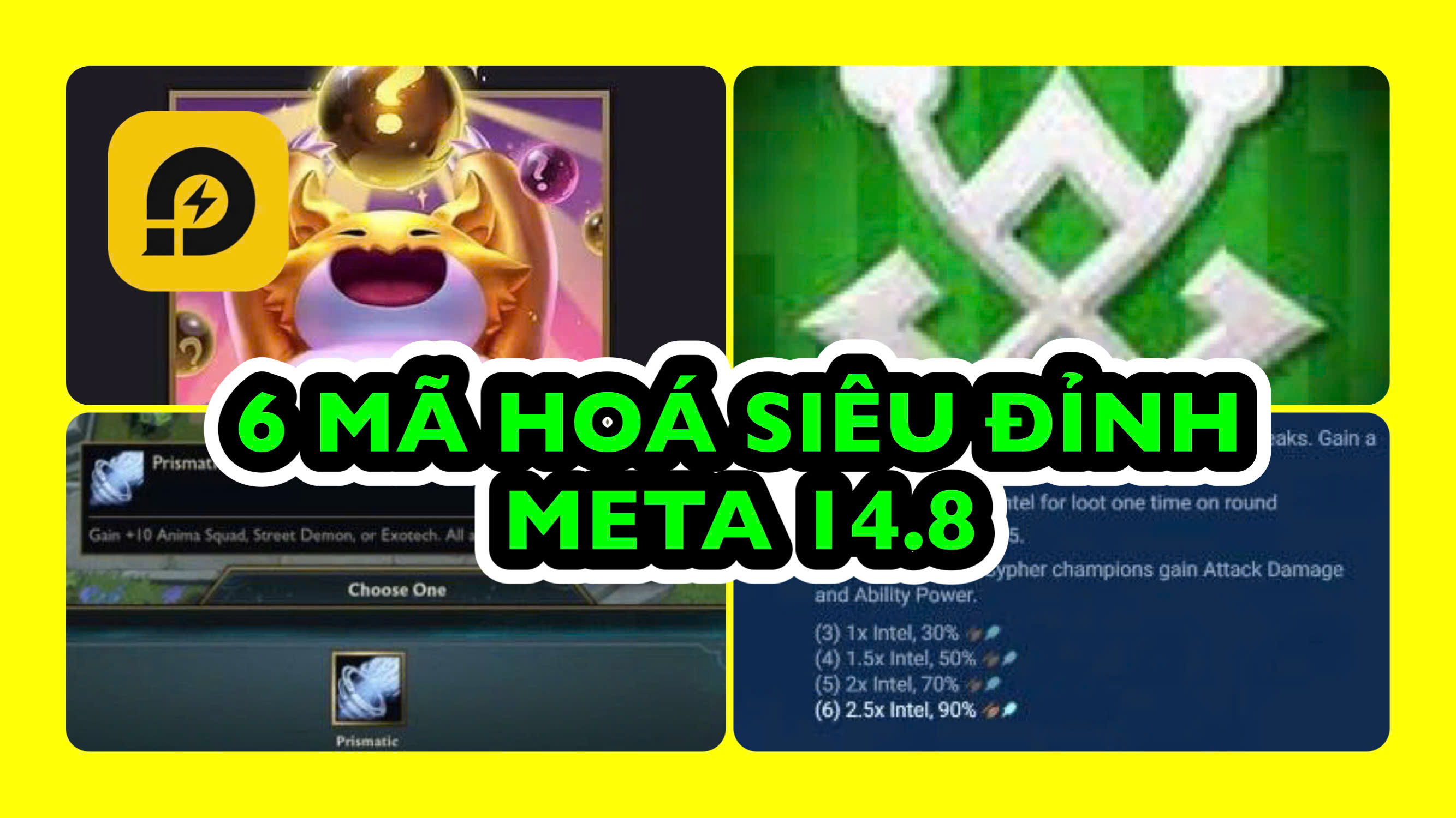 Đấu Trường Chân Lý: 6 Mã Hóa Siêu Đỉnh Ở Phiên Bản 14.8