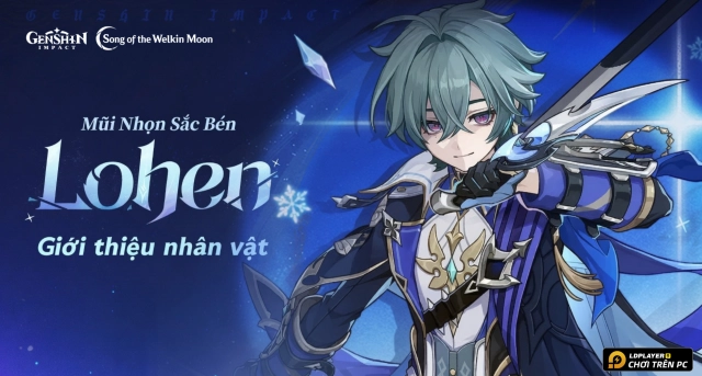 Hướng dẫn build Lohen Genshin Impact chuẩn nhất