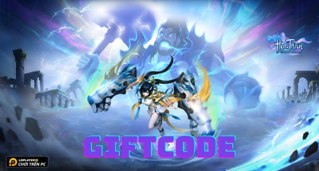 Code Hóa Thần: Trấn Ma Truyện và hướng dẫn cách nhập