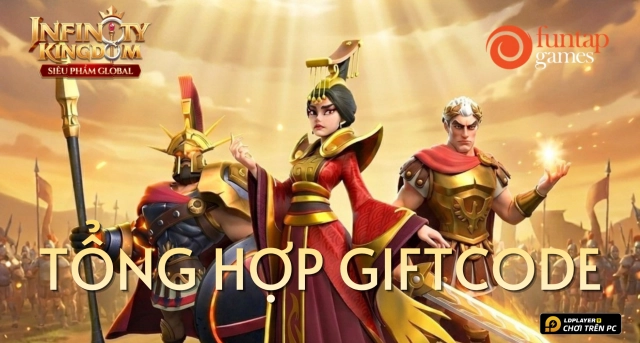 Code Infinity Kingdom mới nhất 2026 và Hướng Dẫn Nhập Giftcode