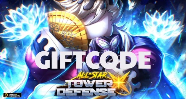 Full bộ code Roblox VNG: All Star Tower Defense X - Hướng dẫn cách nhập chi tiết
