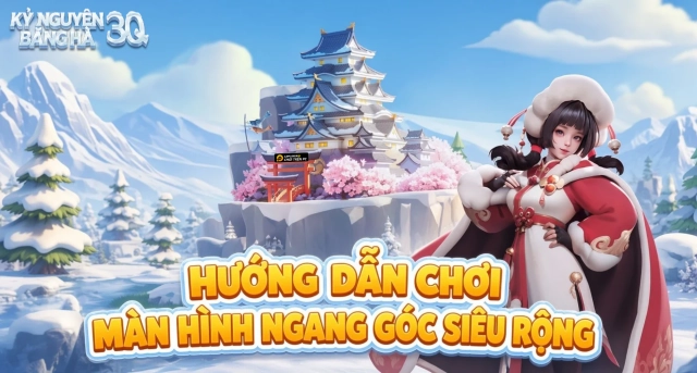 Hướng Dẫn Chơi Kỷ Nguyên Băng Hà: 3Q Màn Hình Ngang Trên PC Góc Siêu Rộng Bằng LDPlayer