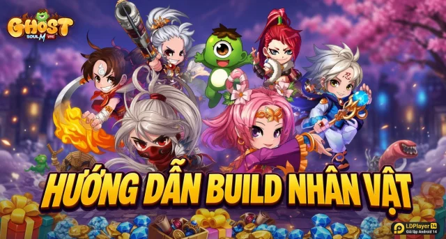Ghost Soul M VTC: Cẩm Nang Hướng Dẫn Build Nhân Vật Chi Tiết