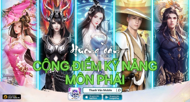 Thanh Vân Mobile: Hướng dẫn cộng điểm môn phái cơ bản