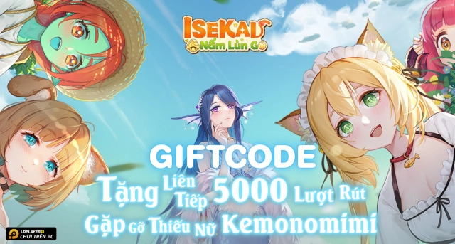 Full bộ code ISEKAI: NẤM LÙN GO - Hướng dẫn cách nhập chi tiết