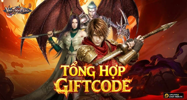 Code Vạn Tiên Chiến mới nhất 2026 và Hướng Dẫn Nhập Giftcode