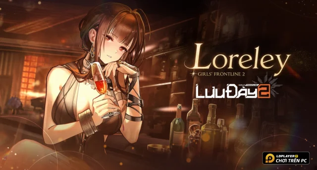 Hướng dẫn build Loreley Girls Frontline 2 Lưu Đày chuẩn