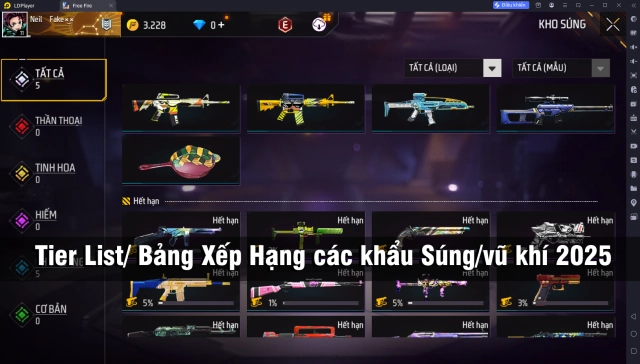 Garena Free Fire: Tier List/ Bảng Xếp Hạng các khẩu Súng 2025