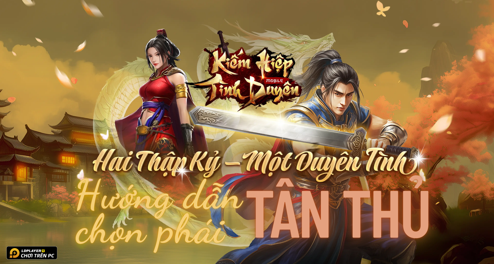 Kiếm Hiệp Tình Duyên: Hướng dẫn chọn phái phù hợp