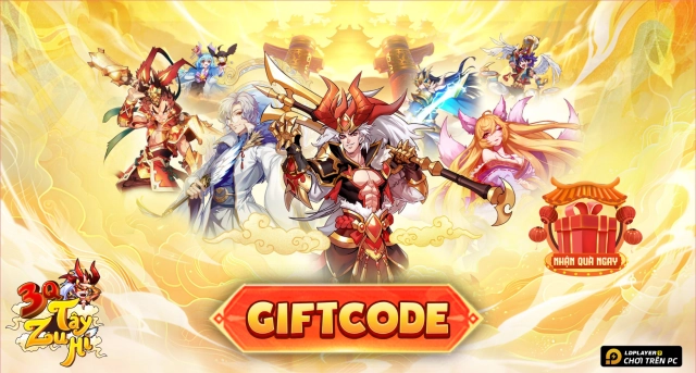 Code 3Q Tây Zu Hí mới nhất 2026 và Hướng Dẫn Nhập Giftcode