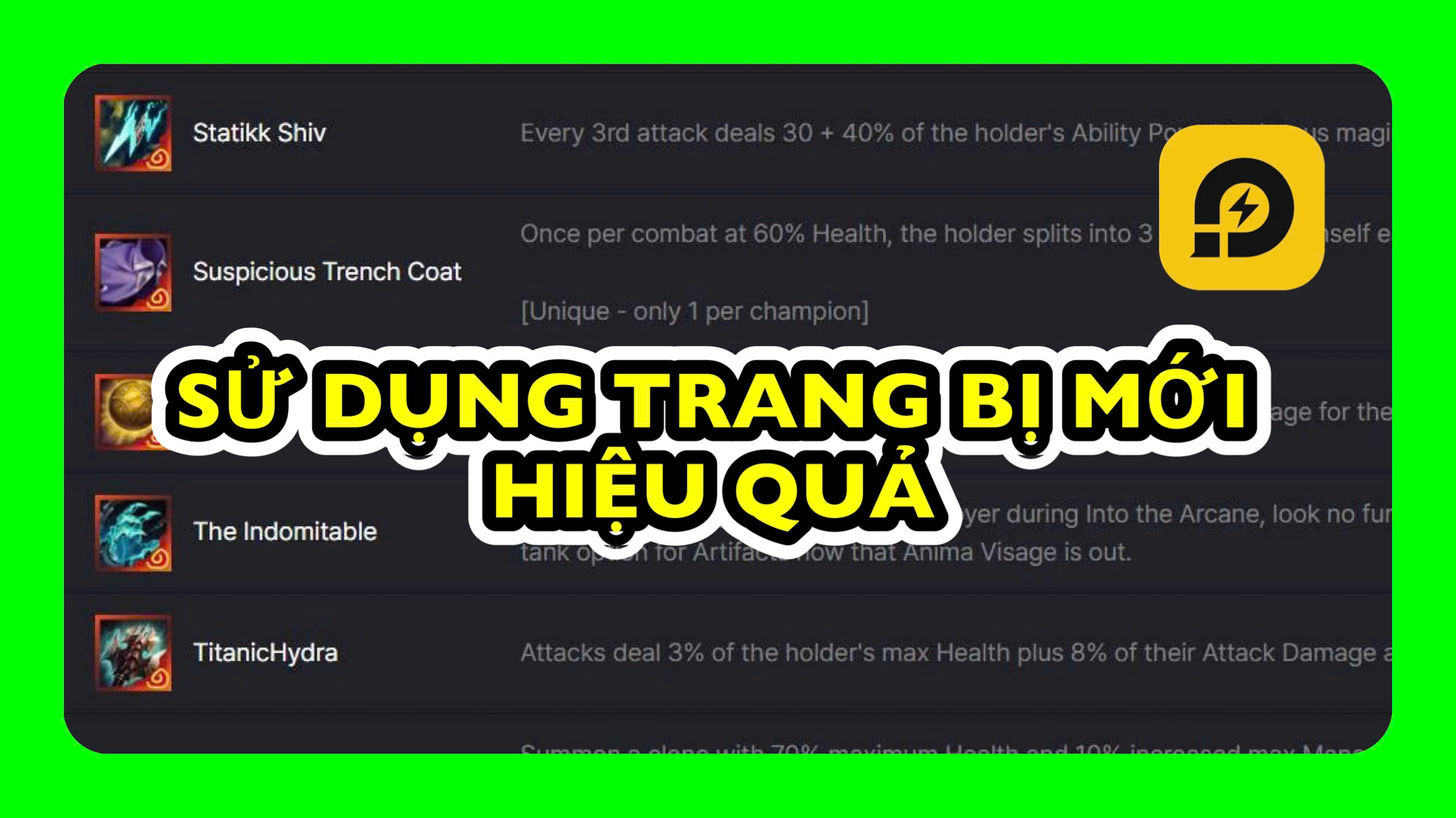 Đấu Trường Chân Lý: Hướng Dẫn Sử Dụng Trang Bị Mới Hiệu Quả Phiên Bản 14.5a