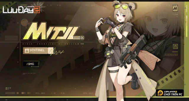Hướng dẫn build Mityl Girls Frontline 2 Lưu Đày chuẩn